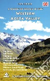 A guide to trails in the western Aosta Valley libro