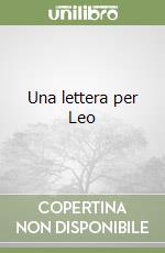 Una lettera per Leo libro