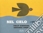 Nel cielo-Nel mare. Ediz. a colori libro