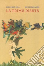 La prima risata. Ediz. a colori libro