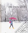 Questa notte ha nevicato. Ediz. a colori libro