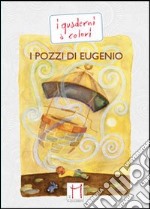 I pozzi di Eugenio