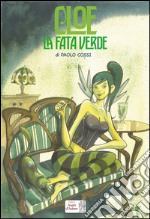 Cloe, la fata verde libro