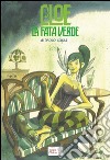 Cloe, la fata verde libro