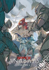 Space Anabasis. Vol. 1