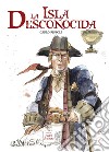 La isla desconocida libro