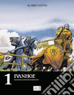 Ivanhoe. Ediz. speciale