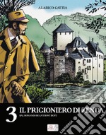 Il prigioniero di Zenda dal romanzo di Anthony Hope