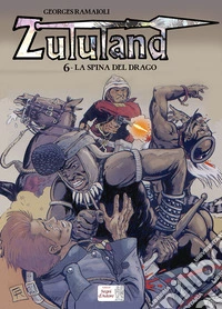 La spina del drago. Zululand libro