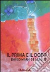 Il prima e il dopo libro