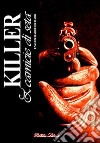 Killer & camicie di seta libro