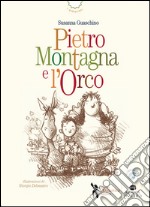 Pietro Montagna e l'orco libro