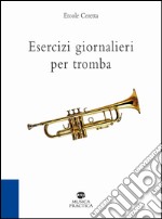 Esercizi giornalieri per tromba libro