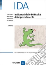 IDA. Indicatori delle difficoltà di apprendimento. Manuale