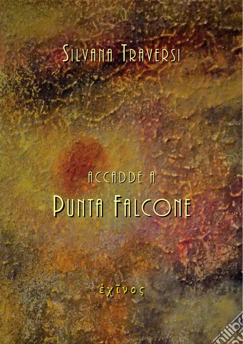 Accadde a Punta Falcone