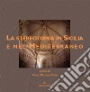 Le stereotomia in Sicilia e nel Mediterraneo. Guida al museo di Palazzo La Rocca a Ragusa Ibla libro