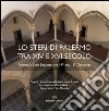 Lo steri di Palermo tra XIV e XVI secolo. Ediz. multilingue libro