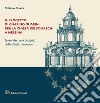 Il progetto di Guarino Guarini per la chiesa dei Somaschi a Messina. I primi dieci anni di attività dell'architetto modenese libro