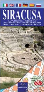 Mappa turistica di Siracusa. Ediz. multilingue libro