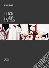 Il libro dei segni e dei sogni