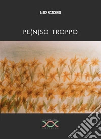 Pen(s)o troppo libro