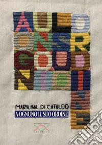 A ognuno il suo ordine libro