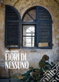 Fiori di nessuno