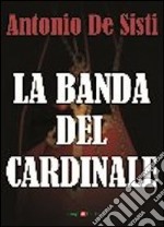 La banda del cardinale