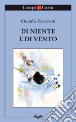 Di niente e di vento libro