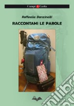 Raccontami le parole libro