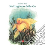 Nel laghetto delle Oe libro