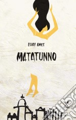 Matatunno libro