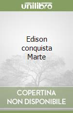 Edison conquista Marte libro