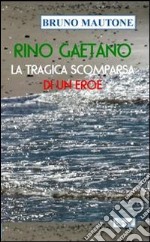 Rino Gaetano. La tragica scomparsa di un eroe