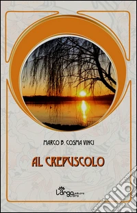 Al crepuscolo