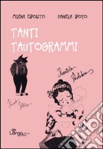 Tanti tautogrammi libro