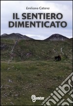 Il sentiero dimenticato