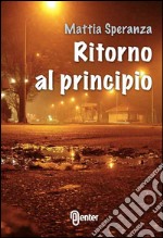 Ritorno al principio