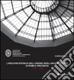 L'archivio storico dell'ordine degli architetti PPC di Roma e provincia (1926-1956) libro