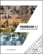 Yearbook. Architetti romani nel mondo. Vol. 1 libro