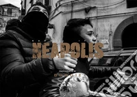Neapolis. Ediz. italiana e inglese
