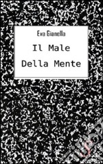 Il male della mente libro