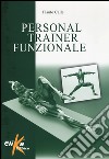 Personal trainer funzionale libro