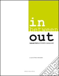 In between out. Ediz. illustrata libro