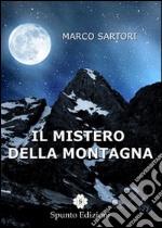 Il mistero della montagna libro