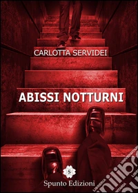 Abissi notturni