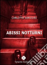 Abissi notturni libro