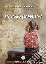 Verso domani libro