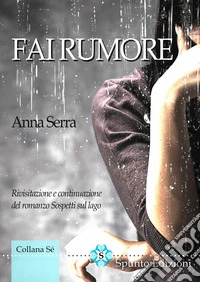 Fai rumore