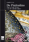 De finitudine. (Sulla nozione di finito e su altre questioni oziose) libro